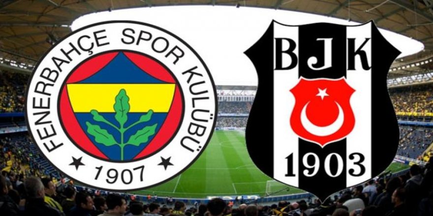 Fenerbahçe-Beşiktaş maçı hangi kanalda, saat kaçta başlayacak?