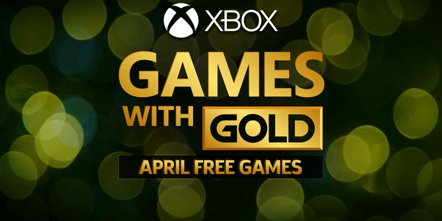 Xbox Live Gold Nisan 2020 oyunları belli oldu!