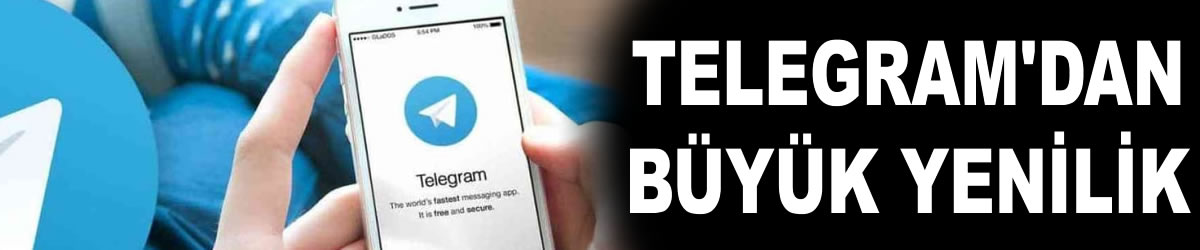 Telegram bol özellikli yeni bir güncelleme yayınladı!